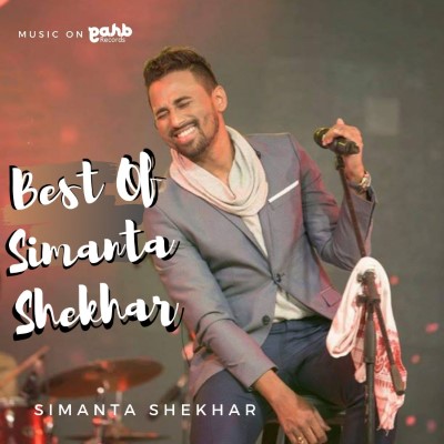 Best of Simanta Shekhar, Listen the song Best of Simanta Shekhar, Play the song Best of Simanta Shekhar, Download the song Best of Simanta Shekhar
